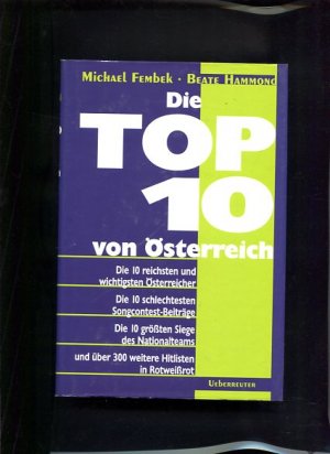 Die Top 10 von Österreich Die 10 reichsten und wichtigsten Österreicher