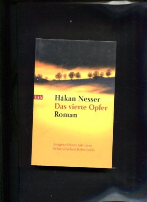 gebrauchtes Buch – Håkan Nesser – Das  vierte Opfer Roman [Goldmann] ; 72719 : btb 1 Auflage