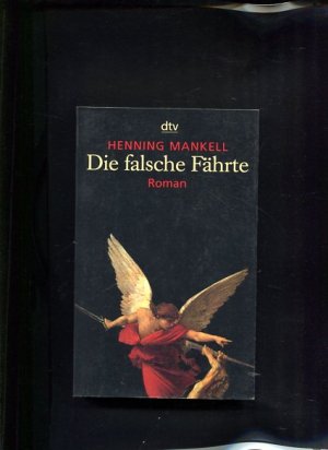 gebrauchtes Buch – Henning Mankell – Die falsche Fährte Roman