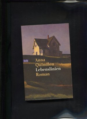 gebrauchtes Buch – Anna Quindlen – Lebenslinien Goldmann ; 72048 : btb