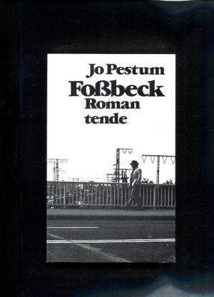 Foßbeck. Roman.