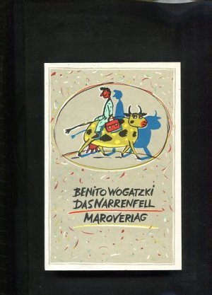 gebrauchtes Buch – Benito Wogatzki – Das Narrenfell.