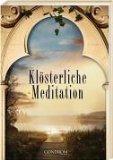 gebrauchtes Buch – Christiane Schlüter – Klösterliche Meditation