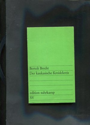 gebrauchtes Buch – Bertolt Brecht – Der kaukasische Kreidekreis Edition Suhrkamp ; 31