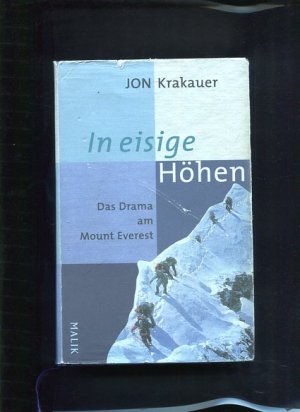 gebrauchtes Buch – Jon Krakauer – In eisige Höhen Das Drama am Mount Everest