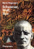 gebrauchtes Buch – Marie Hagemann – Schwarzer, Wolf, Skin.