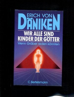 Wir alle sind Kinder der Götter