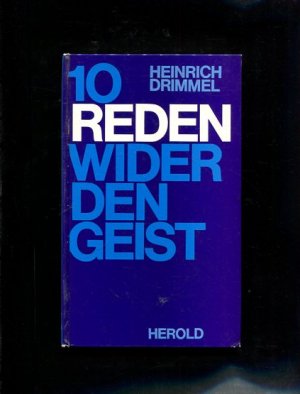 antiquarisches Buch – Heinrich Drimmel – 10 Reden wider den Geist.