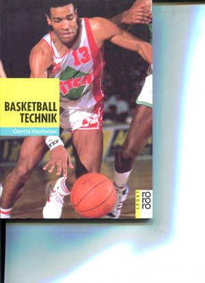 gebrauchtes Buch – Hagedorn, Günter und Horst Lichte – Basketball-Technik rororo ; 8685 : rororo Sport