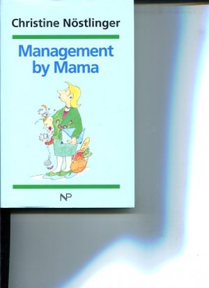 Management by Mama.