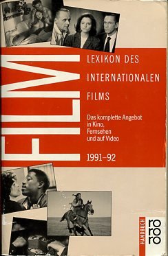 gebrauchtes Buch – P. Koll – Lexikon des Internationalen Films. Das komplette Angebot in Kino, Fernsehen und auf Video 1991/92. rororo 6327 Handbuch.