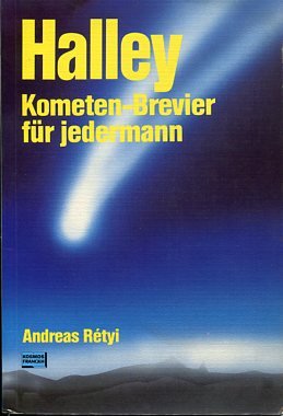 Halley. Kometen-Brevier für jedermann.