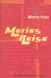 gebrauchtes Buch – Marie Pohl – Maries Reise.