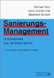 gebrauchtes Buch – Harz, Michael – Sanierungs-Management. Unternehmen aus der Krise führen.