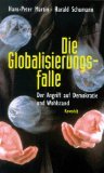 gebrauchtes Buch – Martin, Hans-Peter und Harald Schumann – Die Globalisierungsfalle.