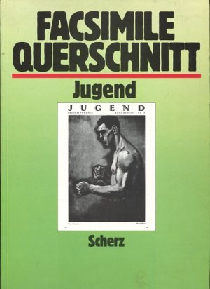 antiquarisches Buch – Zahn, Eva als Herausgeber – Facsimile-Querschnitt durch die Jugend. Facsimile Querschnitte durch alte Zeitungen und Zeitschriften.