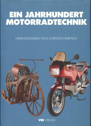 Ein Jahrhundert Motorradtechnik.