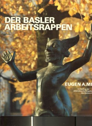 Der Basler Arbeitsrappen 1936 - 1984. Die Geschichte eines genialen Sozialwerks und dessen Auswirkungen auf die städtebaul. Entwicklung Basels. Hrsg. von d. Arbeitsbeschaffungskomm. d. Grossen Rats u.d. Arbeitsbeschaffungsrat d. Kantons Basel-Stadt. Mit Beitr. von Hans Bauer ...