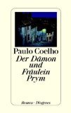 gebrauchtes Buch – Paulo Coelho – Der Dämon und Fräulein Prym. Roman. Aus dem Brasilianischen von Maralde Meyer-Minnemann.