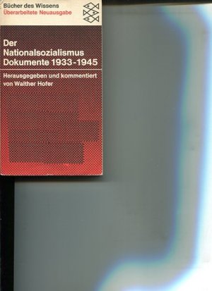 gebrauchtes Buch – Hofer, Walther  – Der Nationalsozialismus. Dokumente 1933 - 1945. Fischer-Taschenbücher 6084.