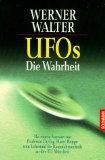 gebrauchtes Buch – Werner Walter – UFOs. Die Wahrheit. Mit einem Vorw. von Harry Ruppe, Goldmann ; 12772.