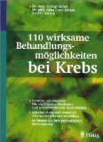 gebrauchtes Buch – Irmey, György – 110 wirksame Behandlungsmöglichkeiten bei Krebs. Gezielte Information: die wichtigsten Methoden und unterstützende Maßnahmen. Schulmedizin und sinnvolle Alternativen besser verstehen. So finden Sie Ihre persönlichen Heilungswege.