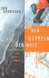 gebrauchtes Buch – Jon Krakauer – Auf den Gipfeln der Welt. Die Eiger-Nordwand und andere Träume.