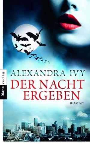 gebrauchtes Buch – Alexandra Ivy – Der Nacht ergeben. Roman. Guardians of Eternity 1. Kindle Edition.