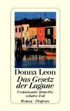 gebrauchtes Buch – Donna Leon – Das Gesetz der Lagune. Commissario Brunettis zehnter Fall.