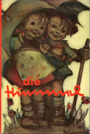 gebrauchtes Buch – Hummel, Maria Innocentia – Die Hummel. Bilder von Berta Hummel mit begleitenden Gedichten.