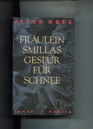 gebrauchtes Buch – Peter Hoeg – Fräulein Smillas Gespür für Schnee. Roman