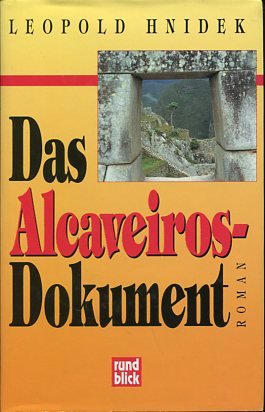 Das Alcaveiros-Dokument. Roman