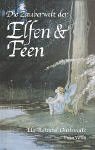 gebrauchtes Buch – Outhwaite, Ida Rentoul und Diana Briscoe – Die Zauberwelt der Elfen & Feen. Illustr. von Ida Rentoul Outhwaite. Zsgest. durch Diana Briscoe. Übers.: Dagmar Mallett und Dagmar Neubronner.