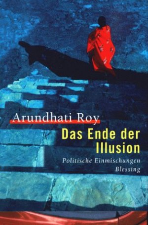 Das Ende der Illusion - Politische Einmischungen.