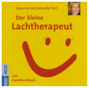 Der Kleine Lachtherapeut.