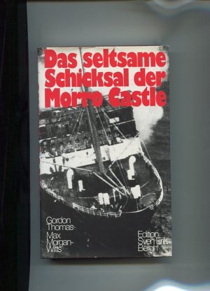 Das seltsame Schicksal der Morro Castle.