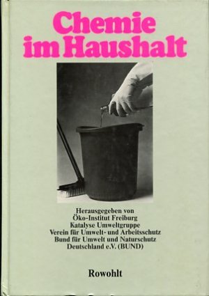 gebrauchtes Buch – Rainer Grießhammer – Chemie im Haushalt.