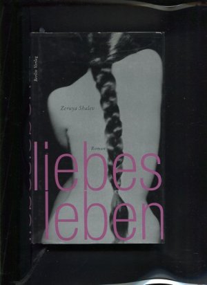 Liebesleben. Aus dem Hebräischen von Mirjam Pressler.