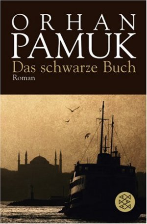 gebrauchtes Buch – Orhan Pamuk – Das schwarze Buch - Roman. Aus dem Türk. von Ingrid Iren.