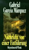 gebrauchtes Buch – García Márquez, Gabriel – Nachricht von einer Entführung.