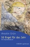 gebrauchtes Buch – Anselm Grün – 50 Engel für das Jahr. Ein Inspirationsbuch. Herder spektrum 4902.