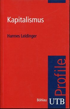 gebrauchtes Buch – Hannes Leidinger – Kapitalismus. UTB Profile.