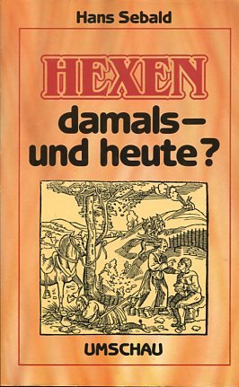 Hexen damals - und heute?