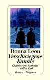 gebrauchtes Buch – Donna Leon – Verschwiegene Kanäle. Commissario Brunettis zwölfter Fall.