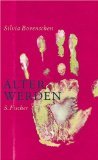 gebrauchtes Buch – Silvia Bovenschen – Älter werden. Notizen.