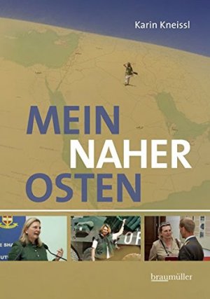 gebrauchtes Buch – Karin Kneissl – Mein naher Osten.