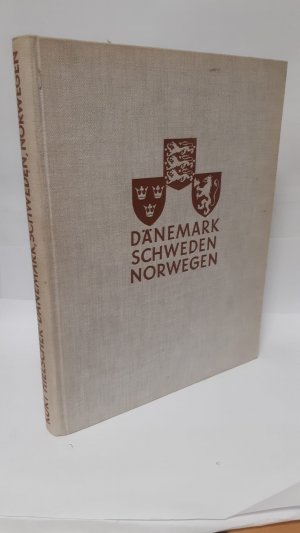 Dänemark, Schweden, Norwegen. Landschaft, Baukunst, Volksleben. M. Geleitworten von Karin Michaelis, Selma Lagerlöf, Sigrid Undset
