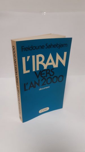 L'Iran vers l'an 2000: Dokument