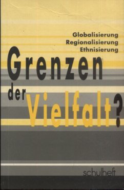 gebrauchtes Buch – Lacher, Dietmar, Elke Renner Susanne Pirstinger u – Grenzen der Vielfalt ? Globalisierung - Regionalisierung- Ethnisierung.