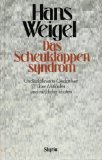 gebrauchtes Buch – Hans Weigel – Das Scheuklappensyndrom - Undisziplinierte Gedanken über Mitläufer und nützliche Idioten. Mit fünf Zeichnungen von Ironimus.